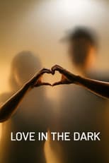 Poster for Love in the Dark!