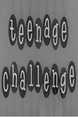 Poster for Teenage Challenge
