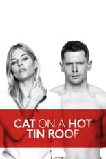 Poster for National Theatre Live: Cat on a Hot Tin Roof