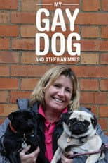 Poster for My Gay Dog and Other Animals