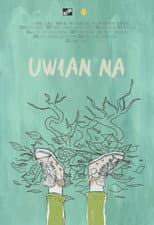Poster for Uwian Na