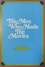 Poster for The Men Who Made the Movies