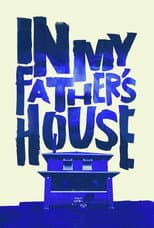 Poster for In My Father’s House