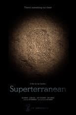 Poster for Superterranean