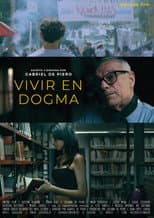 Poster for Vivir en dogma