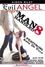 Poster for Manhandled 8