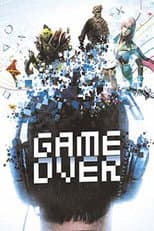 Poster for GAME OVER, le règne des jeux vidéo