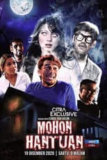 Poster for Mohon Hantuan