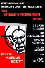 Poster for Sanders Complaint: America's Greatest Socialist: The Bernie Sanders Story