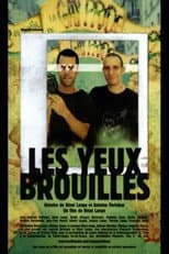 Poster for Les yeux brouillés