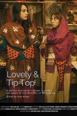 Poster for Lovely & Tip Top