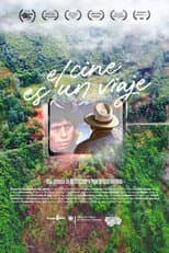 Poster for El cine es un viaje