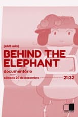 Poster for Behind The Elephant