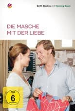 Poster for Die Masche mit der Liebe