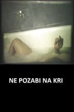 Poster for Don't Forget About Blood