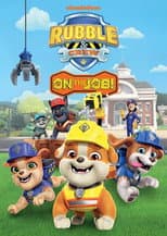 Poster for Rubble & Crew: On the Job!