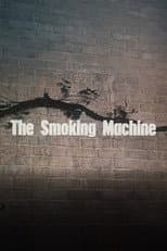 Poster for Smoking Machine
