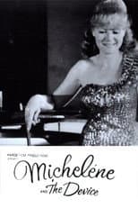 Poster for Michelene and the Device