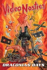 Poster for Video Nasties: Draconian Days