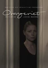 Poster for Orangeriet