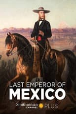 Poster for The Last Emperor of Mexico