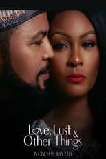 Poster for Love, Lust & Other Things