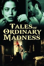 Poster for Tales of Ordinary Madness