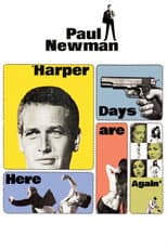 Poster for Harper Days are Here Again