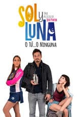 Poster for Sol y Luna: Dos Mejor Que Una