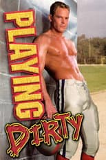 Poster for Playing Dirty