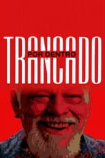 Poster for Trancado por Dentro