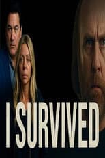 Poster for I Survived