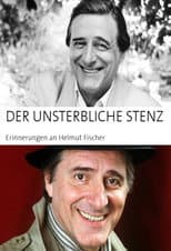 Poster for Der unsterbliche Stenz - Erinnerungen an Helmut Fischer