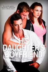 Poster for His Daughter's Boyfriend
