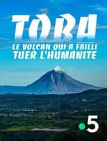 Poster for Toba, le volcan qui a failli tuer l'humanité