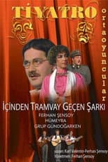 Poster for İçinden Tramvay Geçen Şarkı