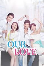 Poster for Our Love