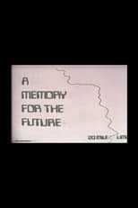 Poster for A Memory For The Future