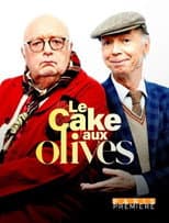 Poster for Le Cake aux olives
