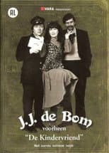 Poster for J.J. de Bom voorheen 'De Kindervriend'