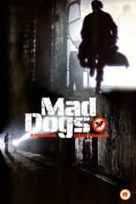 Poster for Mad Dogs