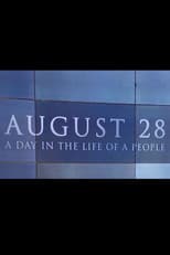Poster for August 28: A Day in the Life of a People