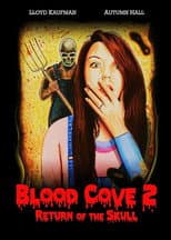 Poster for Blood Cove 2: Return of the Skull