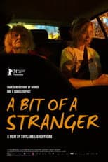Poster for A Bit of a Stranger