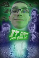 Poster for It Gooed From Outer Space