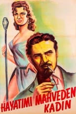 Poster for Hayatımı Mahveden Kadın
