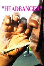 Poster for "HEADBANGER"