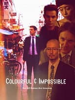 Poster for Colourful & Impossible