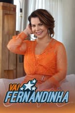 Poster for Vai Fernandinha