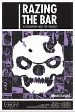 Poster for Razing the Bar: A Documentary About the Funhouse